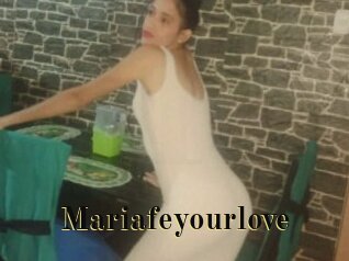Mariafeyourlove