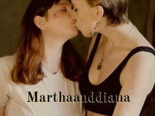 Marthaanddiana