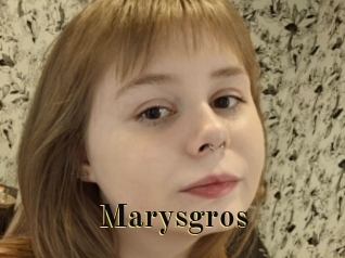 Marysgros