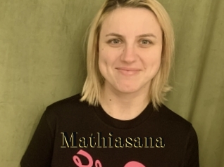 Mathiasana