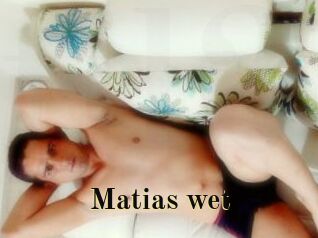 Matias_wet