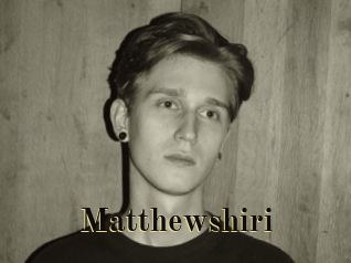 Matthewshiri