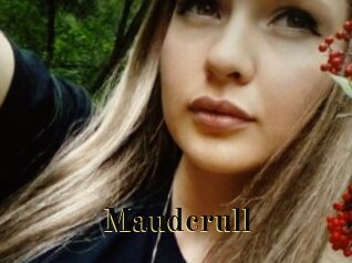 Maudcrull