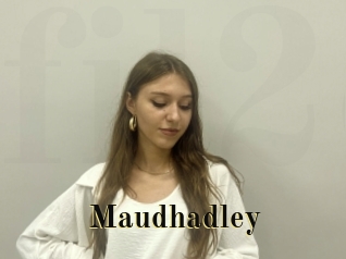 Maudhadley