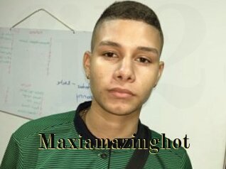 Maxiamazinghot