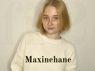 Maxinehane