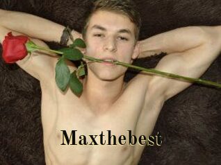 Maxthebest
