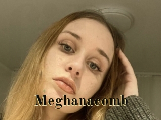 Meghanacomb