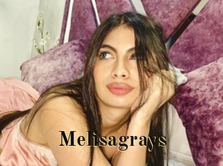 Melisagrays