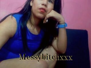 Messybitchxxx
