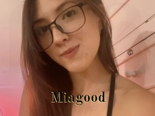 Miagood