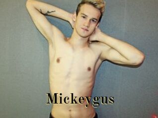 Mickeygus