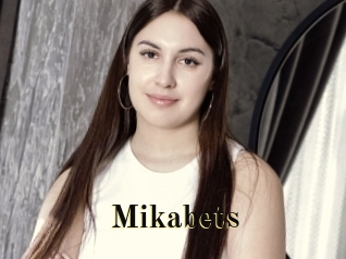 Mikabets