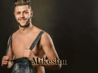 Mikeslim