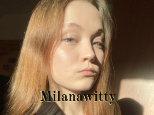 Milanawitty