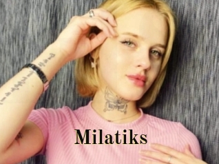 Milatiks