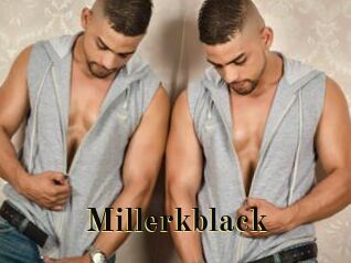 Millerkblack
