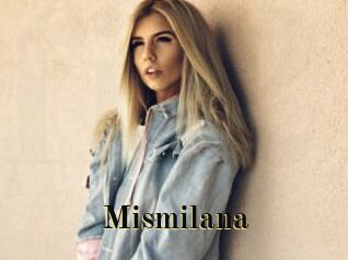 Mismilana