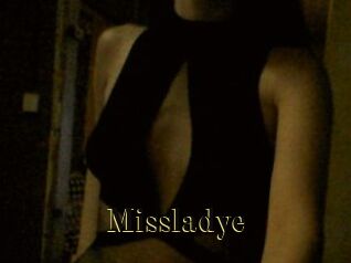 Missladye