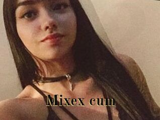Mixex_cum