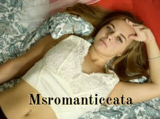 Msromanticcata