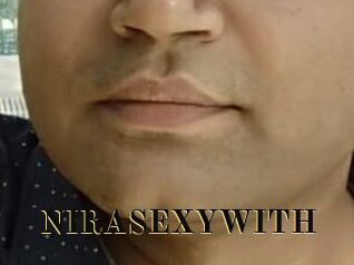 NIRASEXYWITH