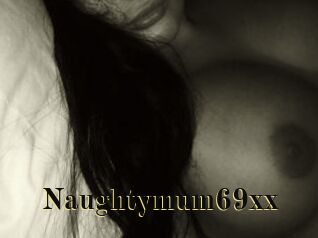 Naughtymum69xx