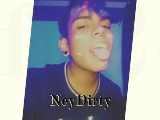 NeyDirty