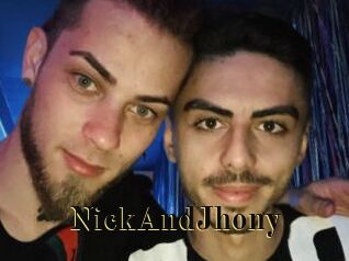 NickAndJhony