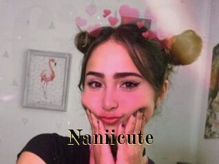 Naniicute
