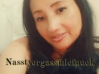Nasstyorgassmicfuuck