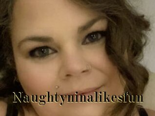 Naughtyninalikesfun