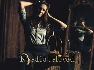 Needtobeloved