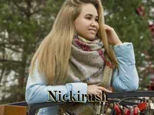 Nickirush