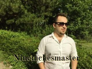 Nineinchesmaster