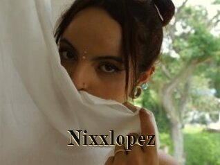 Nixxlopez