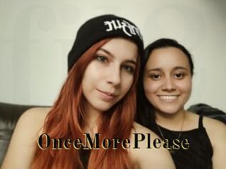OnceMorePlease
