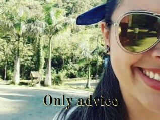 Only_advice