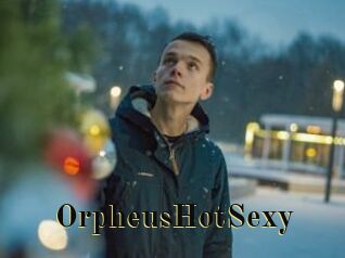 OrpheusHotSexy