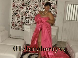 O1ebanohornyxx