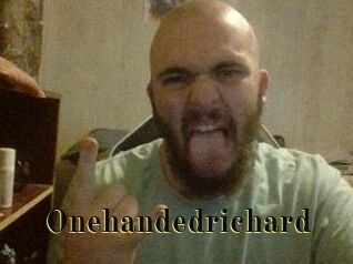 Onehandedrichard