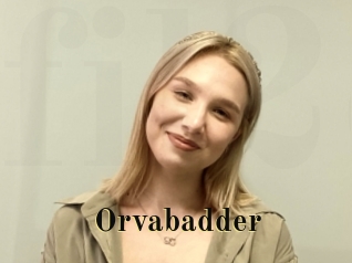 Orvabadder