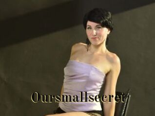 Oursmallsecret