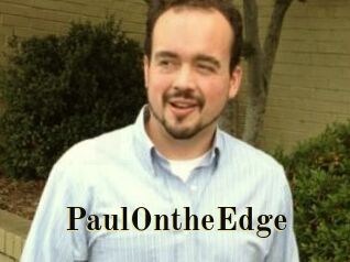 PaulOntheEdge