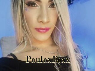 PaulaxFoxx