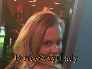 PerfecSexytLady