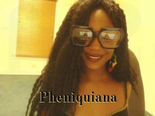Pheniquiana