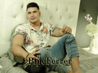 PipeFerrer