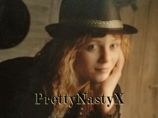 PrettyNastyX