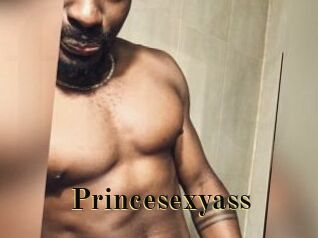 Princesexyass